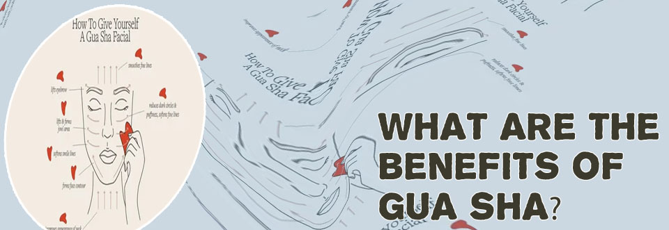 Gua sha benefits face