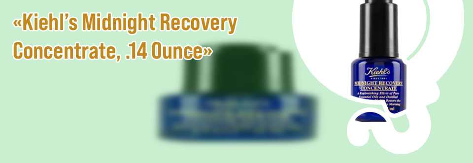 Kiehls midnight recovery